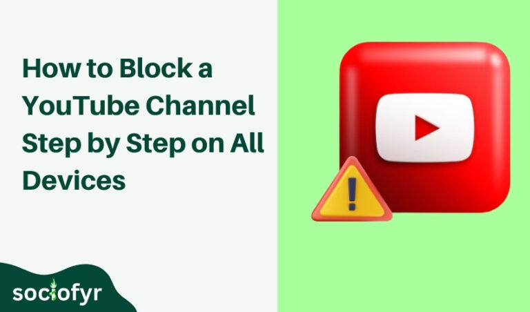 How to Block a YouTube Channel Step by Step on All Devices