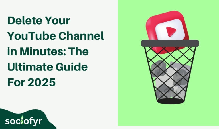 Delete Your YouTube Channel in Minutes: The Ultimate 2025 Guide
