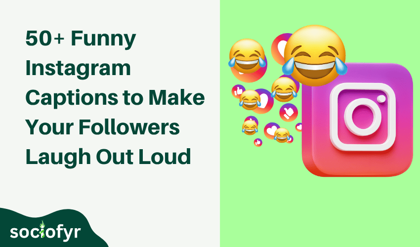 Funny Instagram Captions